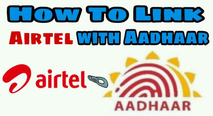 Link aadhaar with airtel mobile number