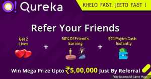 Qureka App - 10 Rs Paytm Cash Per Refer + Play And Win Daily