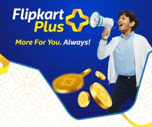 What is Flipkart Plus? and How to Activate Free Flipkart Plus Membership?
